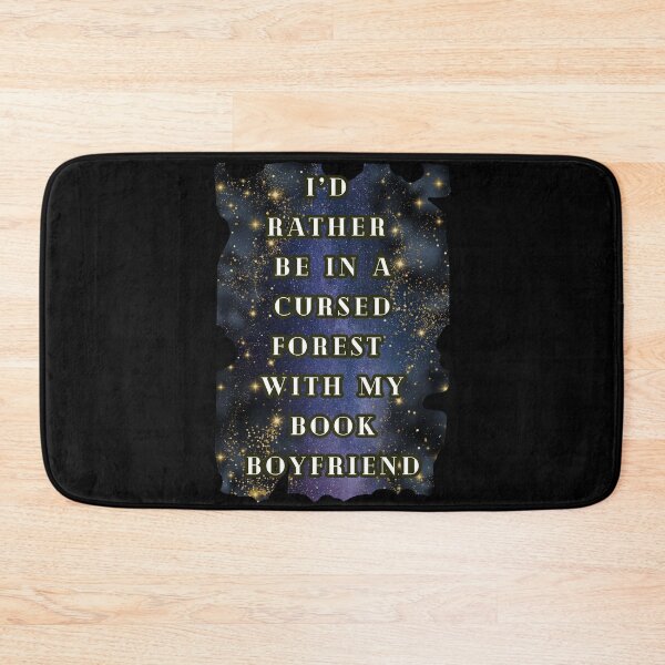 Item preview, I'd Rather Be In A Cursed Forest With My Book Boyfriend, Fantasy Romance Book Lover designed and sold by DarkRomanceMom.