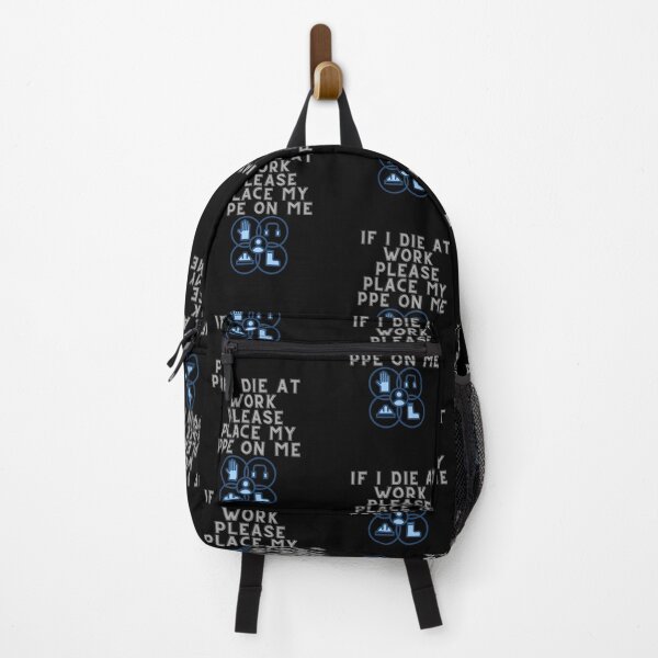 Item preview, If I Die at Work Please Place My PPE On Me designed and sold by Tom-Apex-Art.