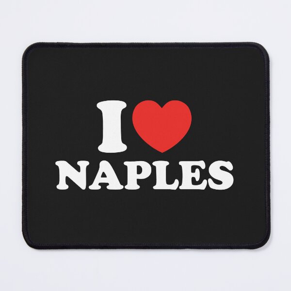 Item preview, I Love Naples designed and sold by shitpostee.