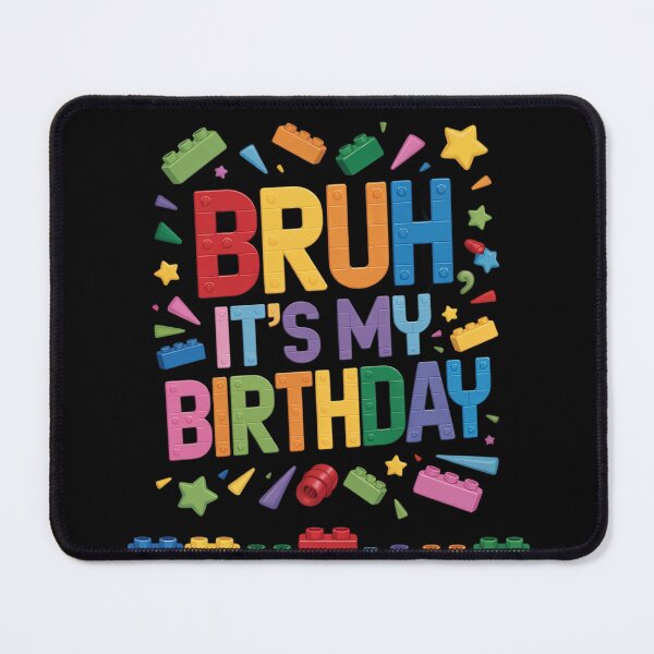 Item preview, Master Builder Building Blocks kids Bruh It's My Birthday designed and sold by AquaKiev.