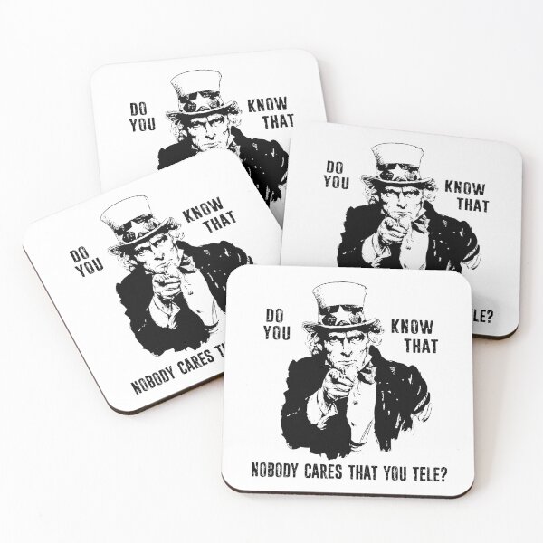 Item preview, Do You Know That Nobody Cares That You Tele? designed and sold by Esskay Designs.