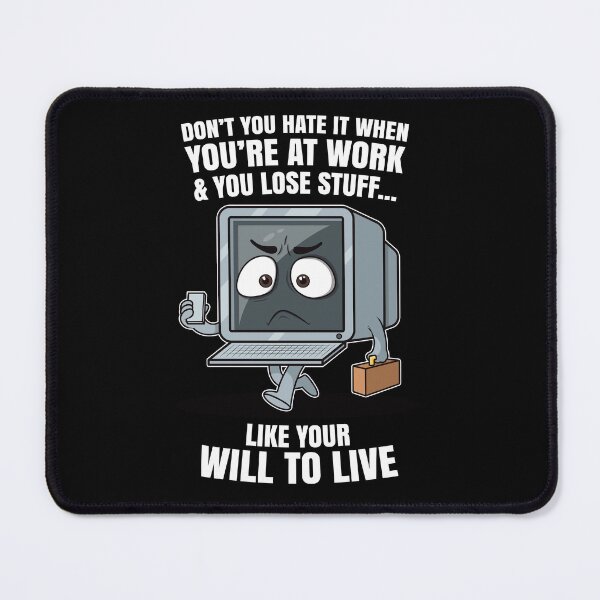 Item preview, Sad office computer – workplace burnout humor “Lose your will to live” funny work joke (on light colors) designed and sold by messy-nessie.
