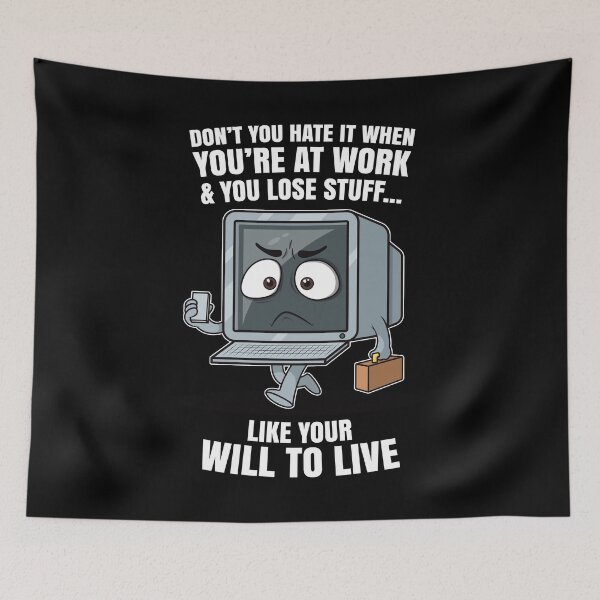 Item preview, Sad office computer – workplace burnout humor “Lose your will to live” funny work joke (on light colors) designed and sold by messy-nessie.