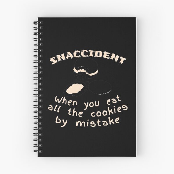 Item preview, Snaccident Cookies Mistake Definition designed and sold by SassyYetClassy.
