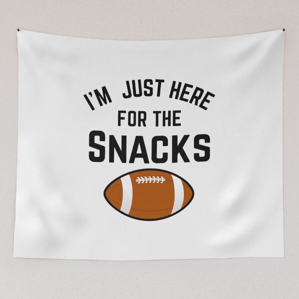 Item preview, I Am Just Here For The Snacks Football Lover  designed and sold by Thread&Fable.