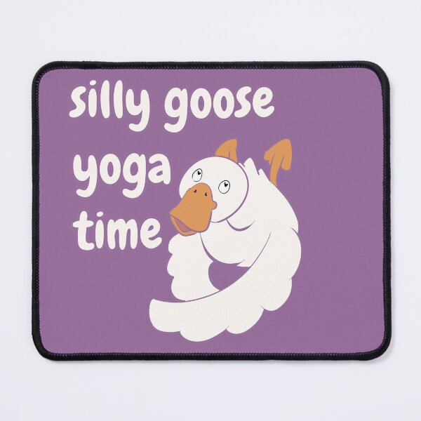 Item preview, Silly Goose Yoga Time designed and sold by HugSomeNettles.