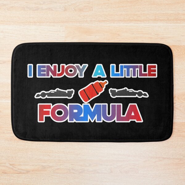 Item preview, I Enjoy A Little Formula designed and sold by ZooStateofMind.