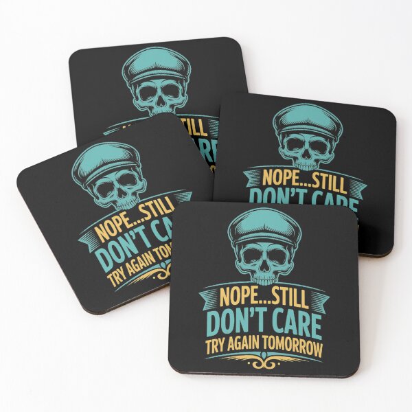 Item preview, Nope Still Don't Care Try Again Tomorrow, Ignorant designed and sold by gandebro.