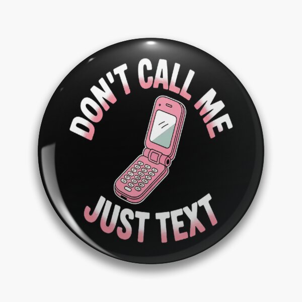 Item preview, Flip Phone Don't Call Me Just Text Introvert Nostalgia designed and sold by mandiana.