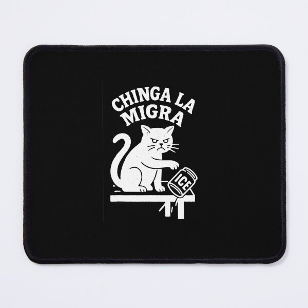 Item preview, Chinga La Migra Pro Immigration Human Rights Abolish Ice Cat designed and sold by NinigFox.