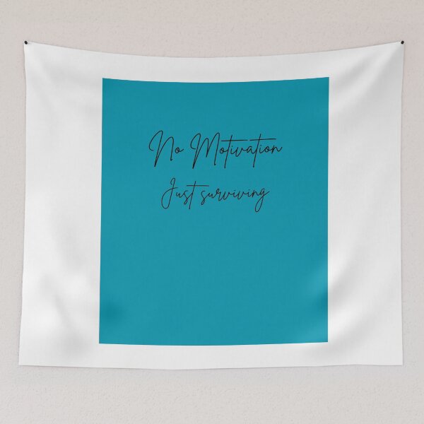Item preview, No Motivation Just Surviving. designed and sold by NeonPetal.