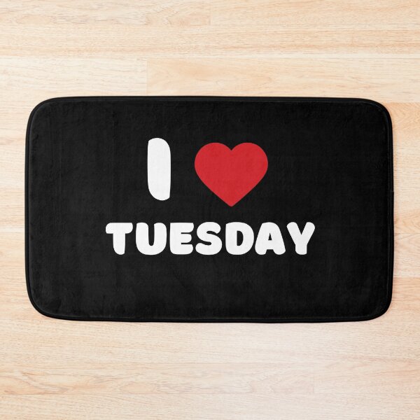 Item preview, I Love Tuesday designed and sold by Itsheartshop.