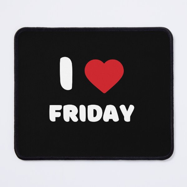 Item preview, I Love Friday designed and sold by Itsheartshop.