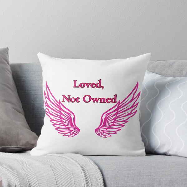 Item preview, Loved, Not Owned – Healthy Relationship Quote Design designed and sold by Kindloom.