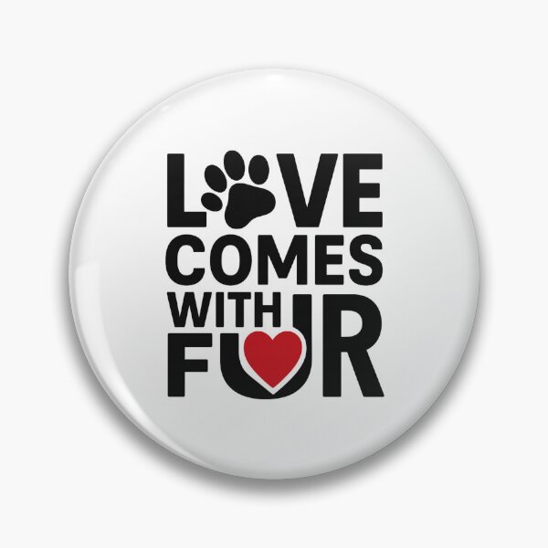 Item preview, Love Comes With Fur - Bold Valentine Pet Design designed and sold by MKreative Studio.