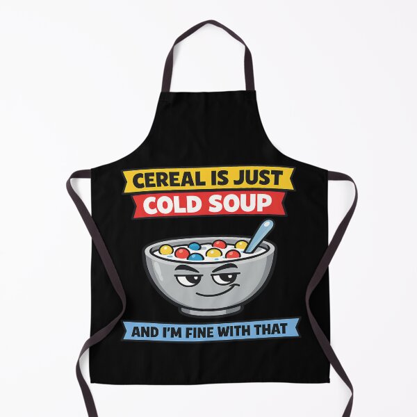 Item preview, Cereal Is Just Cold Soup Funny Breakfast Logic Meme designed and sold by TeeTimeTreasure.