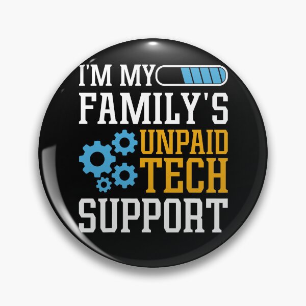 Item preview, Funny Computer Engineer I'm My Family's Unpaid Tech Support designed and sold by herbwaters.
