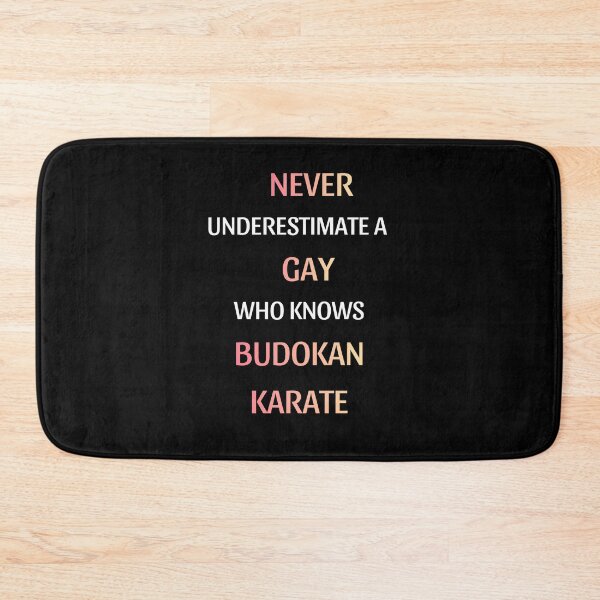 Item preview, Funny Budokan Karate Gay Pride Quote designed and sold by thurma85.