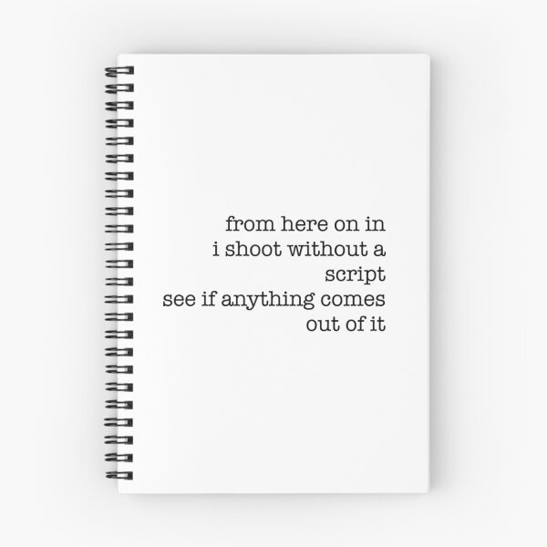 Item preview, From Here On In I Shoot Without A Script designed and sold by AlhassanMB.