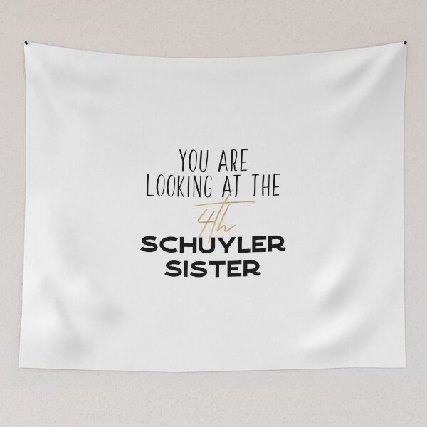 Item preview,  You Are Looking At The 4Th Schuyler Sister designed and sold by AlhassanMB.