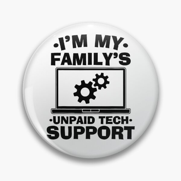 Item preview, Funny Computer Engineer I'm My Family's Unpaid Tech Support designed and sold by herbwaters.
