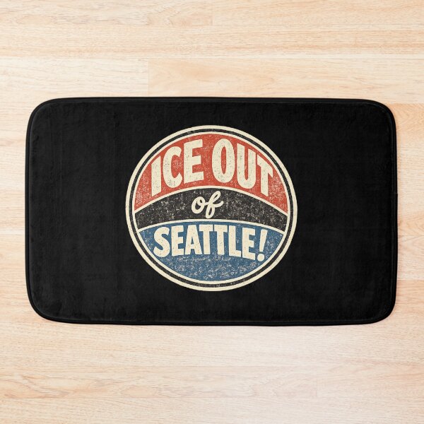 Item preview, ICE out of Seattle! designed and sold by DIRTYDUNNZ.