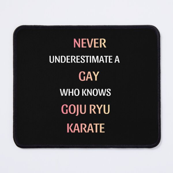 Item preview, Funny Goju Ryu Karate Pride Quote designed and sold by thurma85.