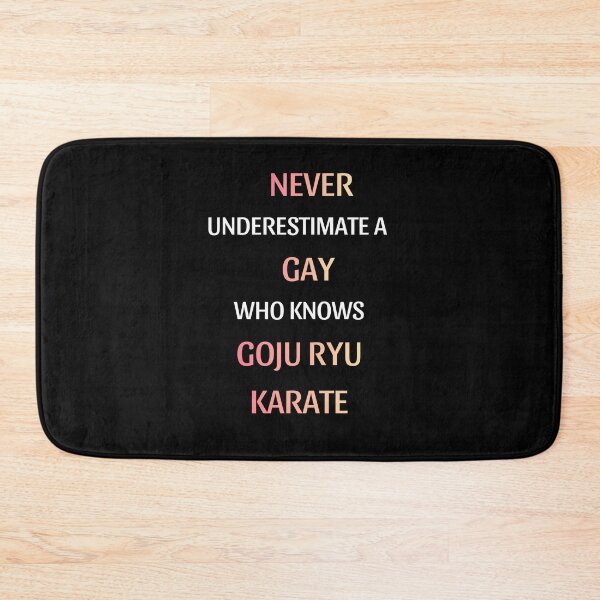 Item preview, Funny Goju Ryu Karate Pride Quote designed and sold by thurma85.