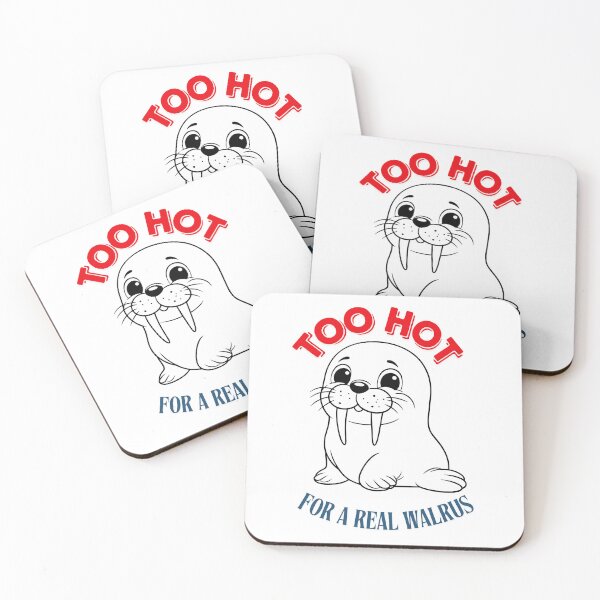 Item preview, Too hot for a real warlus designed and sold by absurdiculous.