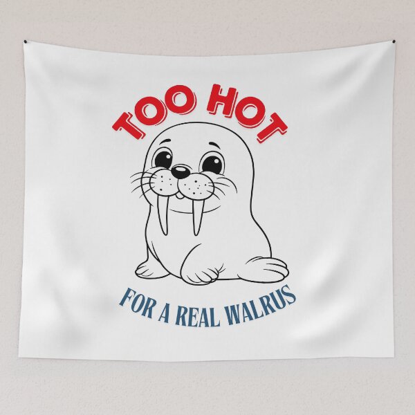 Item preview, Too hot for a real warlus designed and sold by absurdiculous.