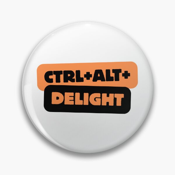 Item preview, Ctrl Alt Delight – Funny Tech Keyboard Pun designed and sold by InkrediblePuns.