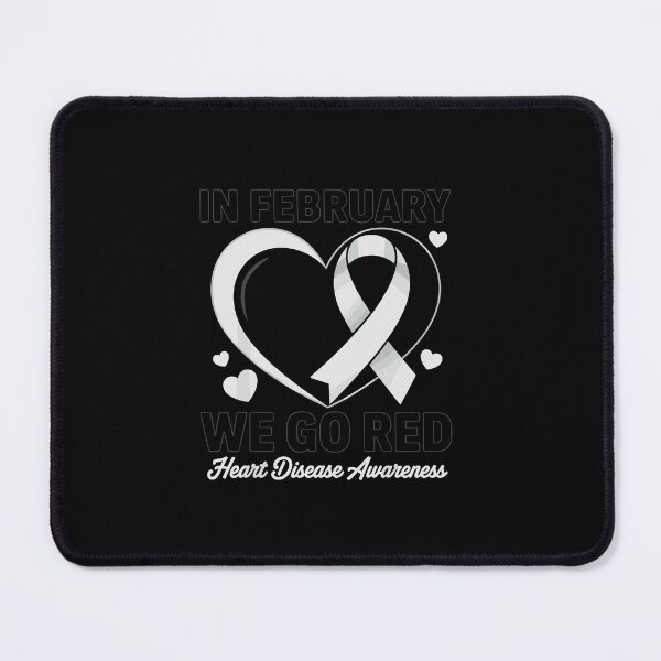 Item preview, In February We Go Red – Heart Disease designed and sold by MOHAMED.