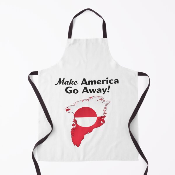 Item preview, Make America Go Away! - Greenland Is Not For Sale Anti Trump Protest designed and sold by Star3NowForMe.