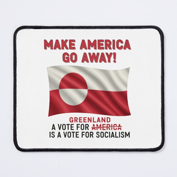 Item preview, Make America Go Away Greenland Is Not For Sale Denmark Solidarity designed and sold by Star3NowForMe.