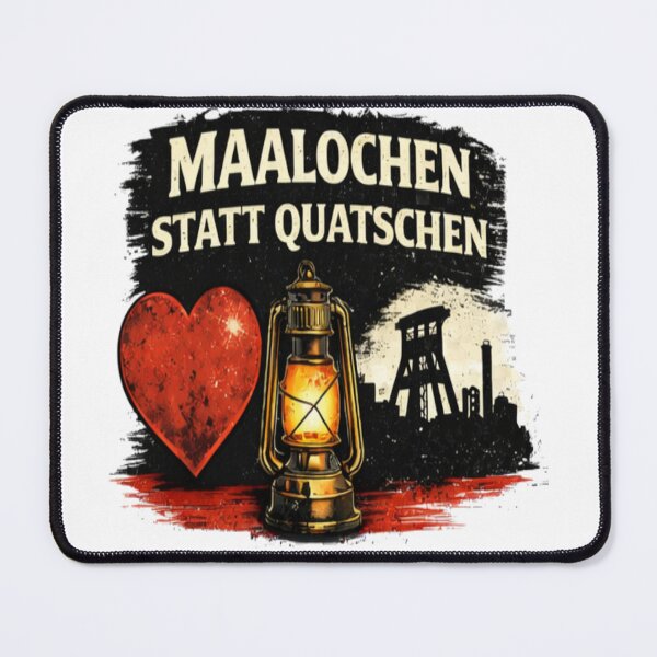 Item preview, Working hard instead of chatting – Ruhr area mentality designed and sold by NeedfulThingsOb.