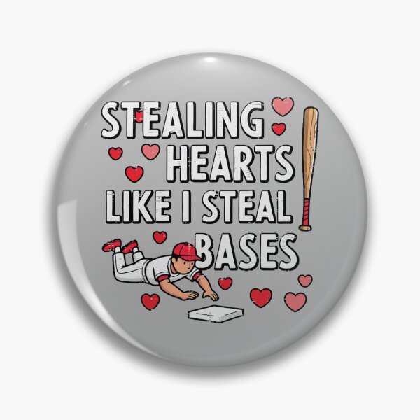 Item preview, Stealing Hearts Like I Steal Bases Valentines Day Baseball designed and sold by mjohnson9.