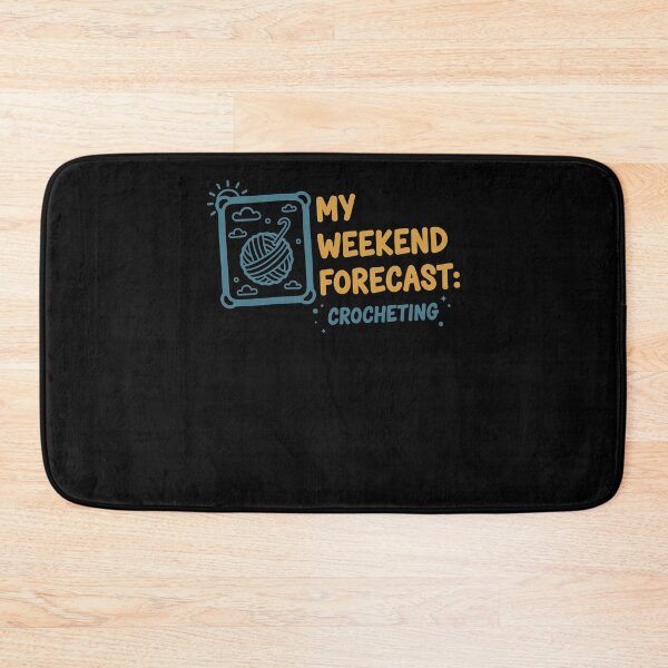 Item preview, My Weekend Forecast Crocheting Funny Crochet Lover designed and sold by LuminOrb.