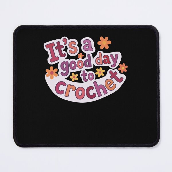 Item preview, Its A Good Day To Crochet Funny Crochet Lover designed and sold by LuminOrb.