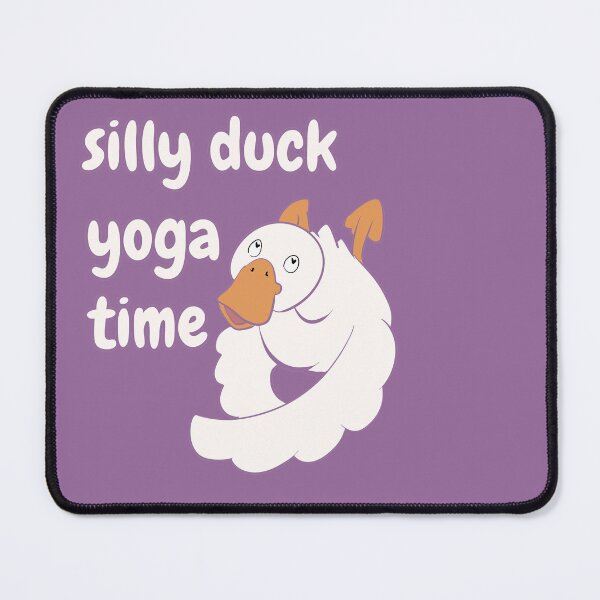 Item preview, Silly Duck Yoga Time designed and sold by HugSomeNettles.