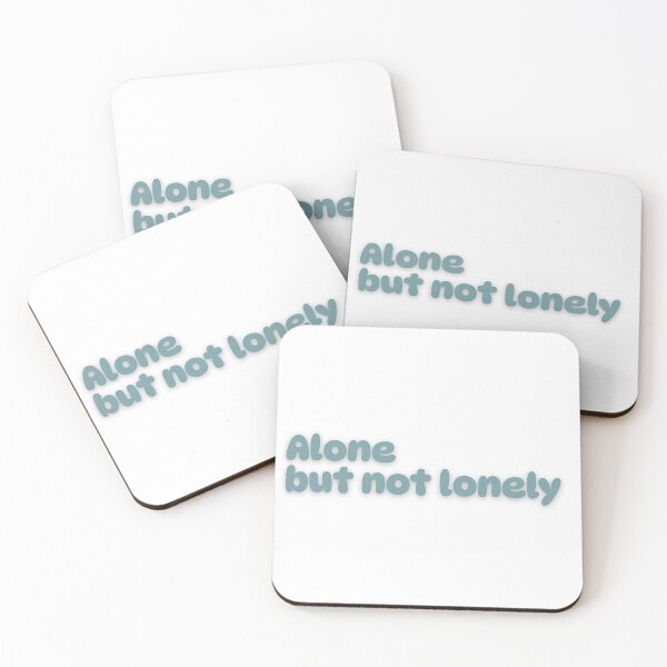 Item preview, Alone But Not Lonely Quiet Life Sticker designed and sold by PS-ARTSHOP.