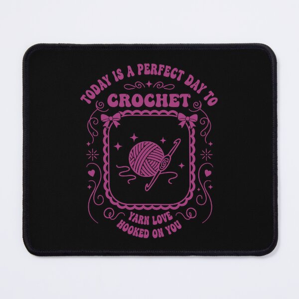 Item preview, Today Is A Perfect Day To Crochet Yarn Love Hooked designed and sold by LuminOrb.