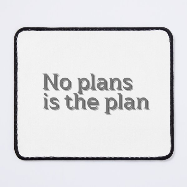 Item preview, No Plans Is The Plan Introvert Humor Sticker designed and sold by PS-ARTSHOP.