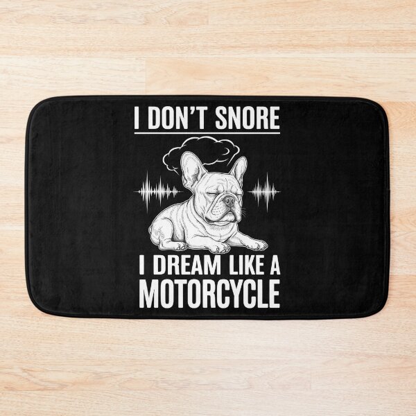 Item preview, Funny Frenchie Dog - I Dont Snore Dream Like Motorcycle designed and sold by OlakunleOloroz.