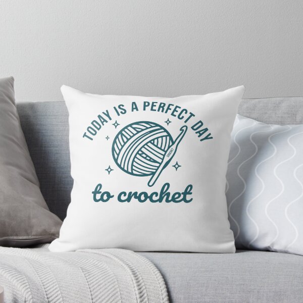 Item preview, Today Is A Perfect Day To Crochet Funny designed and sold by LuminOrb.