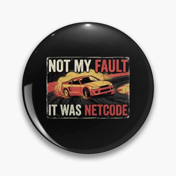 Item preview, Not My Fault It Was Netcode Funny Sim Racing Gamer designed and sold by Fenay Designs.