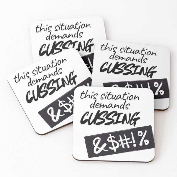 Item preview, This situation demands cussing designed and sold by sierralimawisky.
