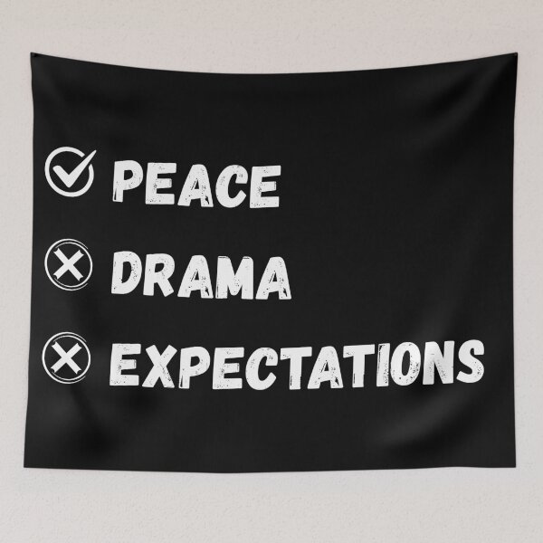 Item preview, Peace Over Drama – No Drama No Expectations Minimalist Quote Design designed and sold by MORIANZPOD.