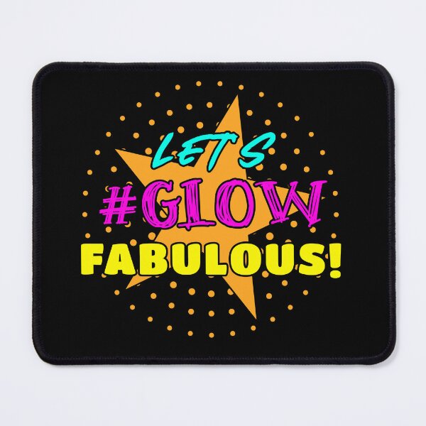 Item preview, Let's glow fabulously - Birthday - 80s - Retro - Colorful designed and sold by Like it Different.