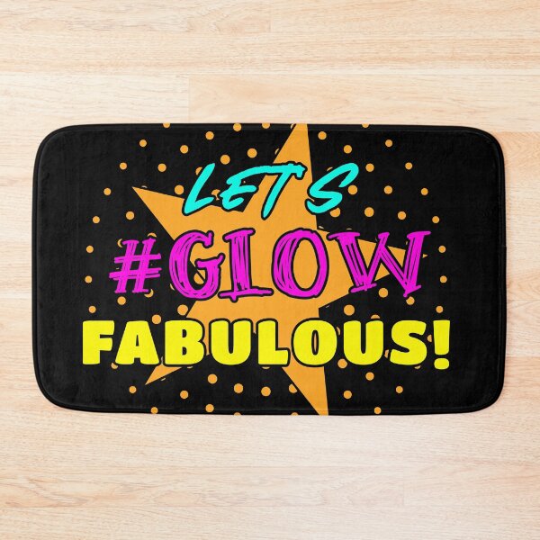 Item preview, Let's glow fabulously - Birthday - 80s - Retro - Colorful designed and sold by Like it Different.
