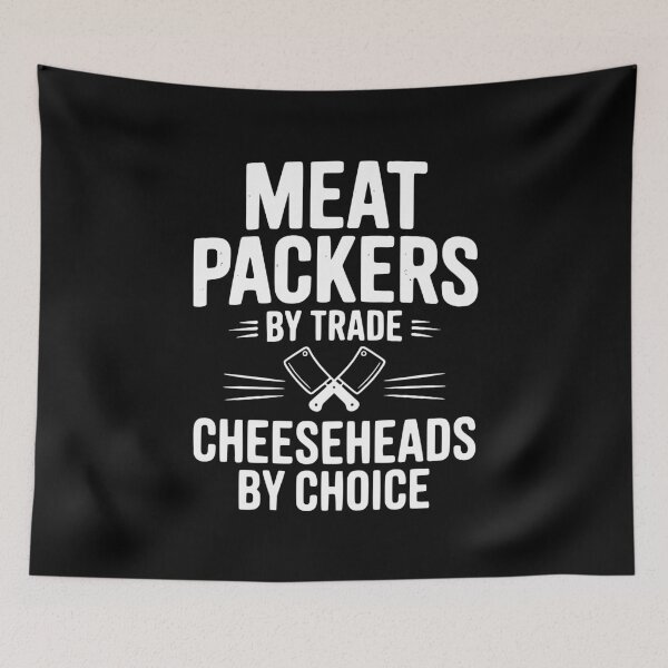 Item preview, Meat Packers by Trade Cheeseheads by Choice designed and sold by Frank Ring.